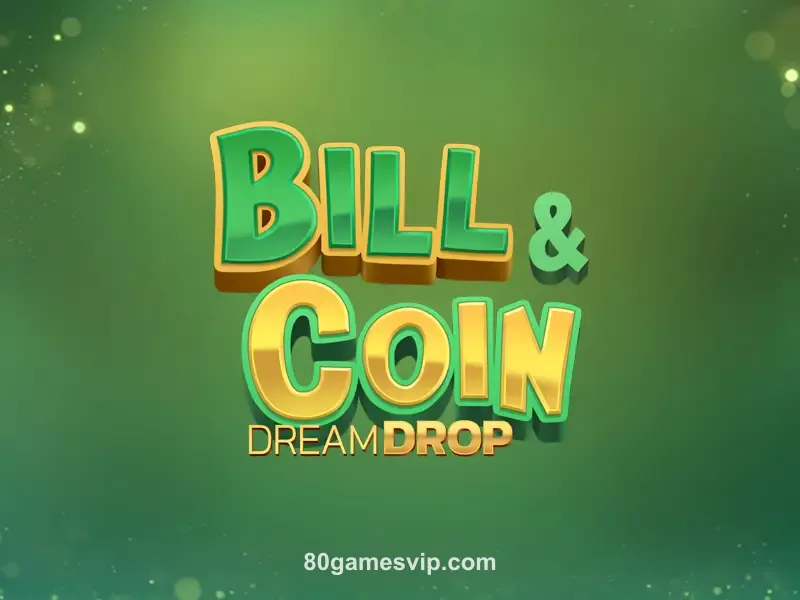 Imagem do jogo Bill & Coin Dream Drop da 80gamesvip